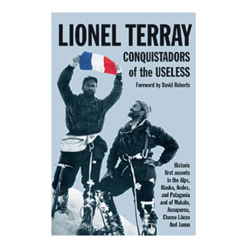 Conquistadors Of The Useless