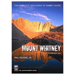 MT. WHITNEY TRAIL GUIDE 2nd ED MT. WHITNEY TRAIL GUIDE 2nd ED