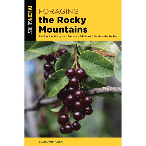 Foraging Rocky Mts 2nd Ed