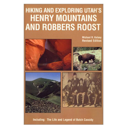 HENRY MNTS ROBBERS ROOST 3rd HENRY MNTS ROBBERS ROOST 3rd