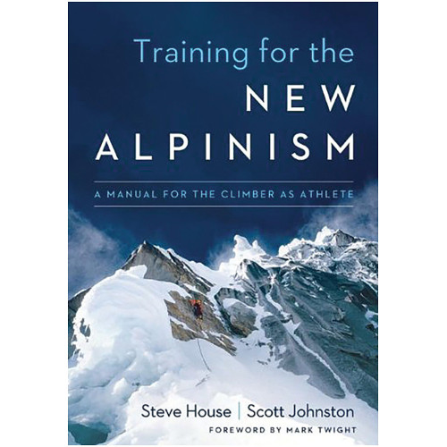 Training For The New Alpinism