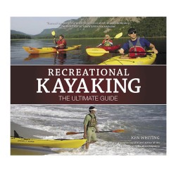 Recreational Kayaking: Ult Gde