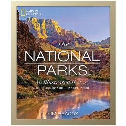 The National Parks: Illus Hist