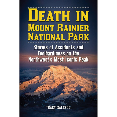 Death In Mount Ranier Np Death In Mount Ranier Np