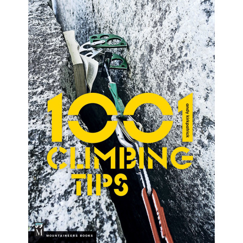1001 Climbing Tips