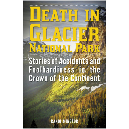 Death In Glacier Np