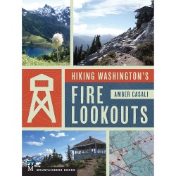Hiking Washington Fire Lookout