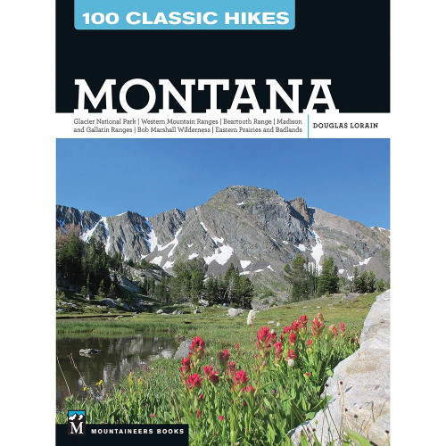 100 Classic Hikes Montana