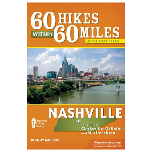60 Hikes W/in 60 Mi: Nashville