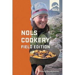 Nols Cookery Field Edition