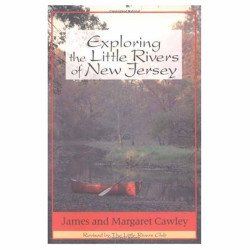 Exploring Little Rivers Of Nj Exploring Little Rivers Of Nj